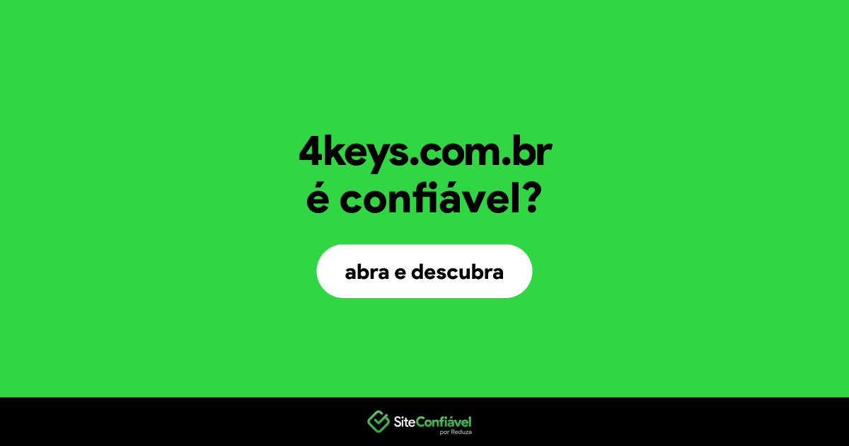O site 4keys.com.br é confiável?