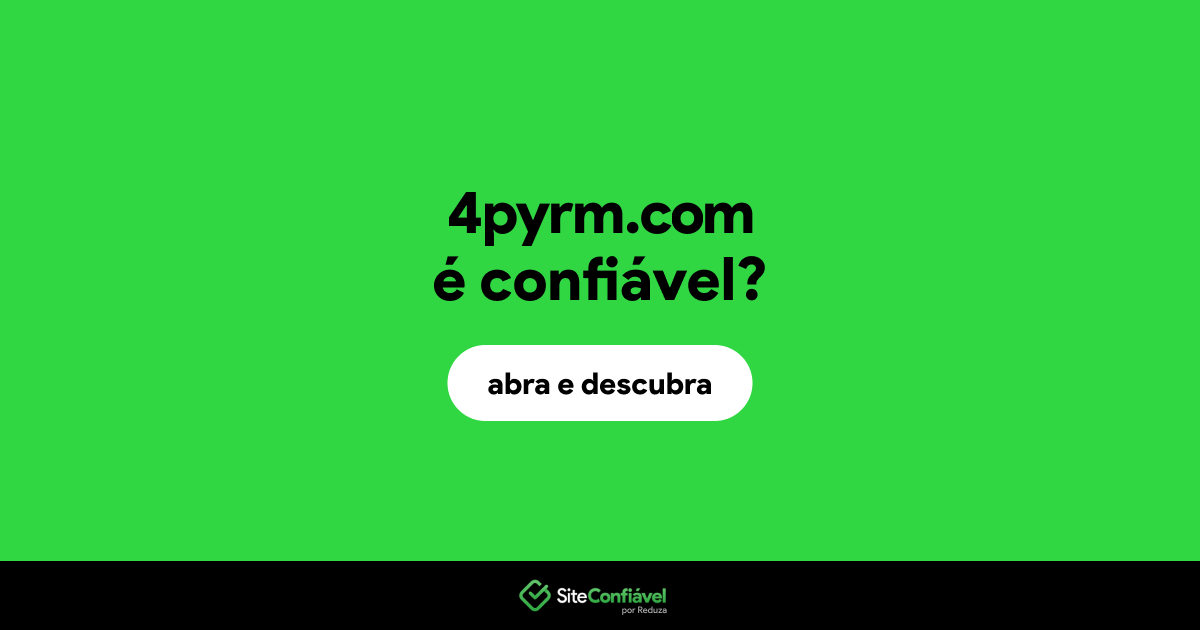 O site 4pyrm.com é confiável?