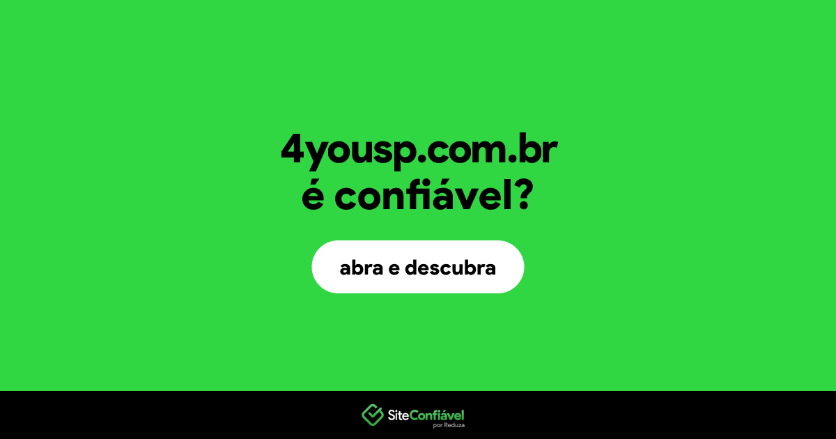 O site 4yousp.com.br é confiável?