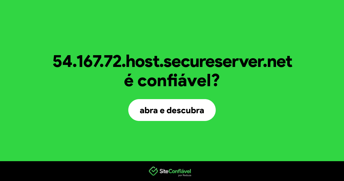 O site 54.167.72.host.secureserver.net é confiável?