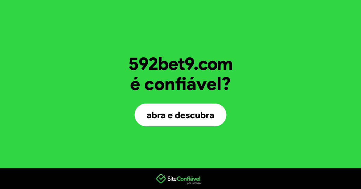 O site 592bet9.com é confiável?