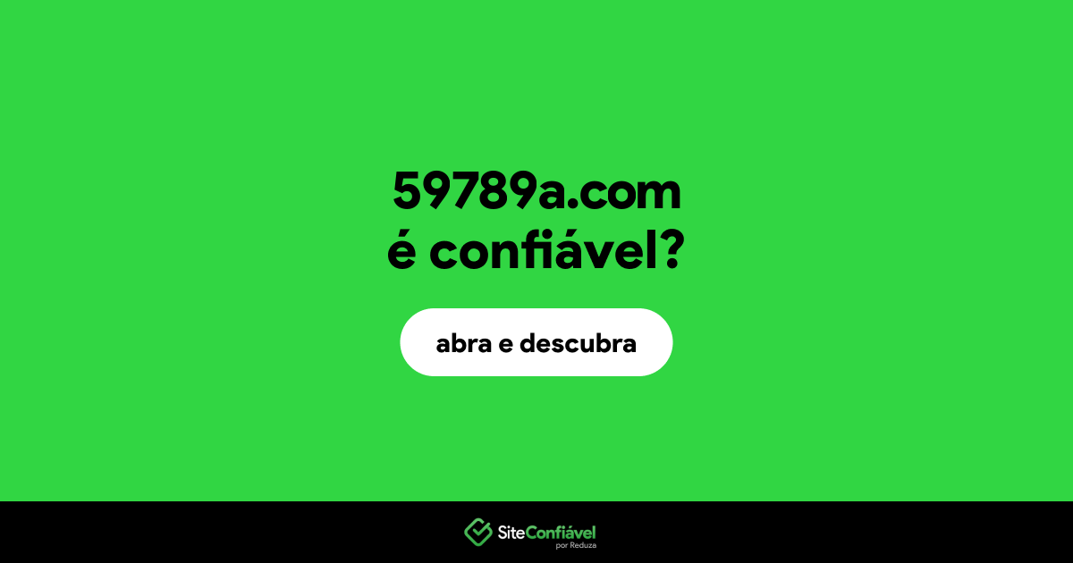 O site 59789a.com é confiável?