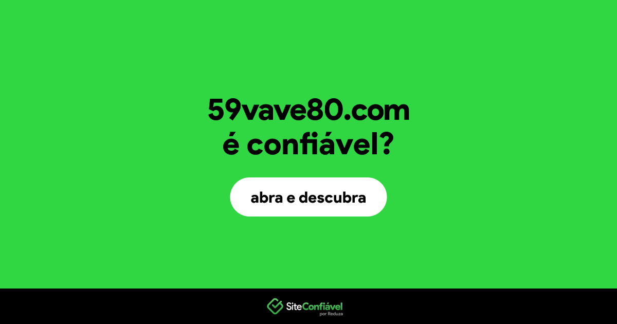 O site 59vave80.com é confiável?