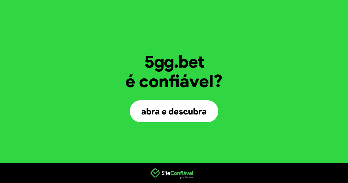 O site 5gg.bet é confiável?