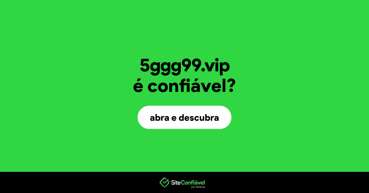 O site 5ggg99.vip é confiável?