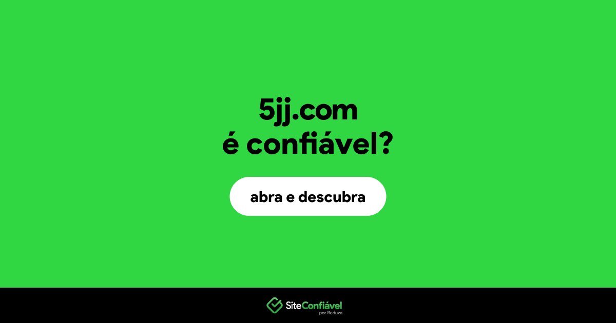 O site 5jj.com é confiável?