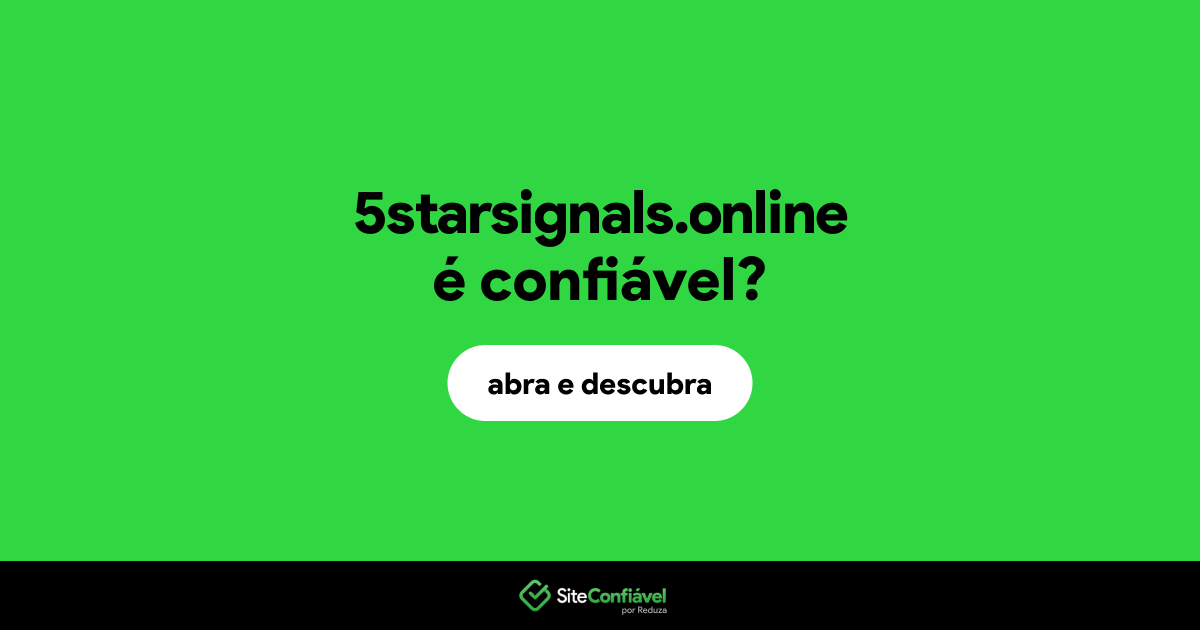 O site 5starsignals.online é confiável?