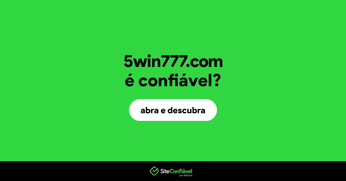O site 5win777.com é confiável?