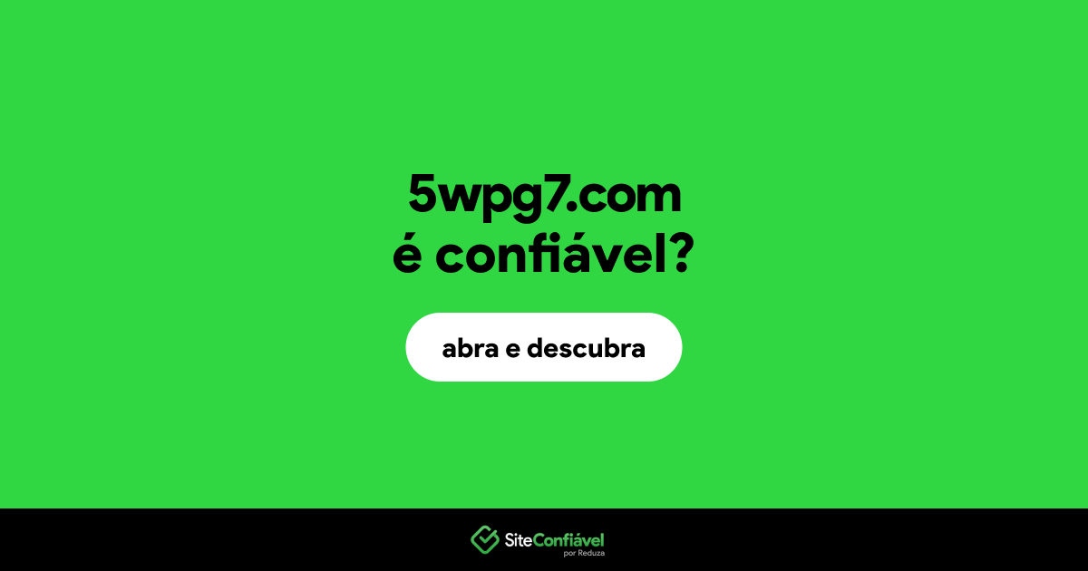 O site 5wpg7.com é confiável?