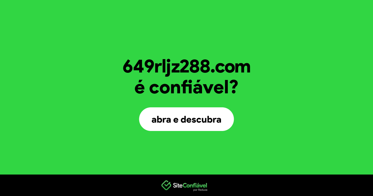 O site 649rljz288.com é confiável?