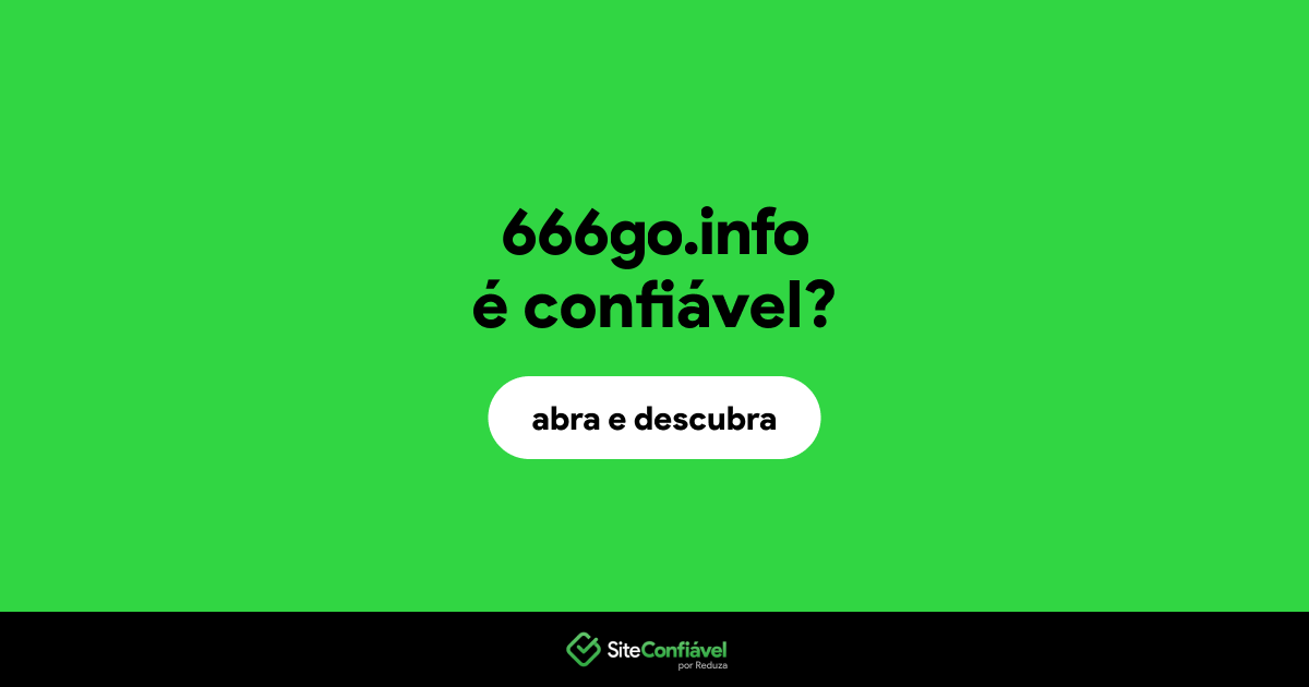 O site 666go.info é confiável?