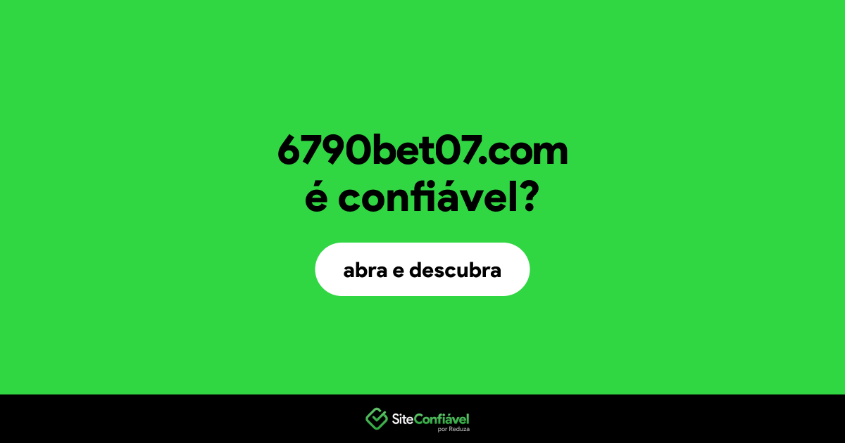 O site 6790bet07.com é confiável?