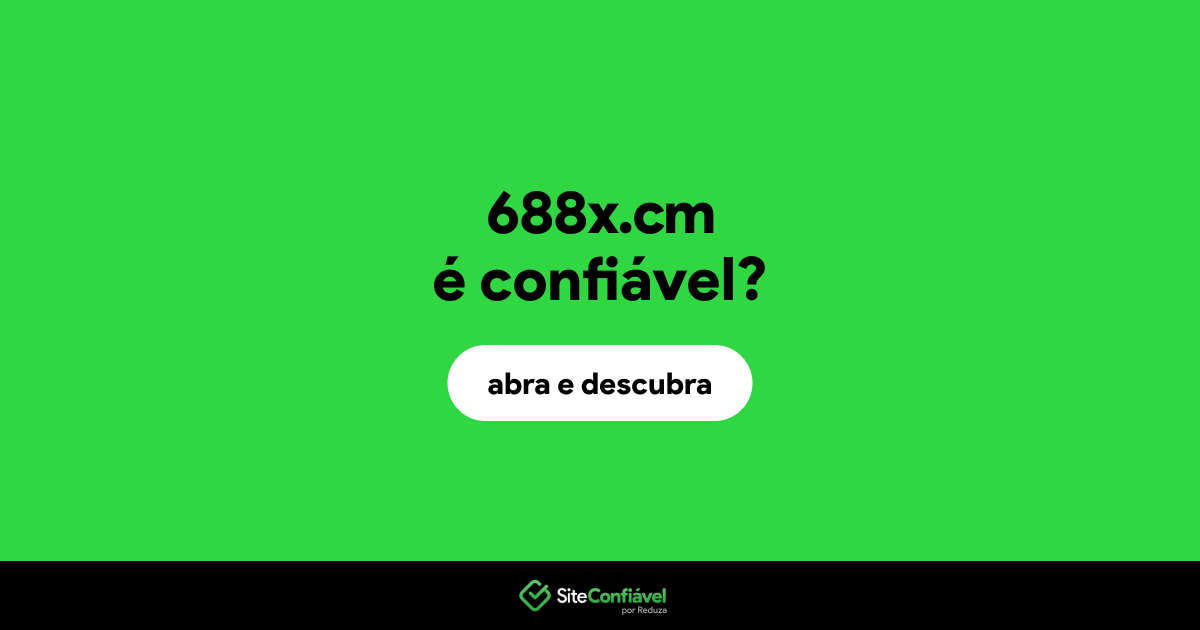 O site 688x.cm é confiável?