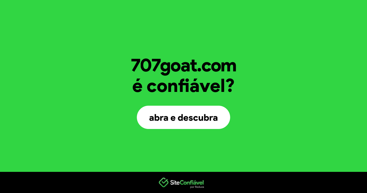 O site 707goat.com é confiável?