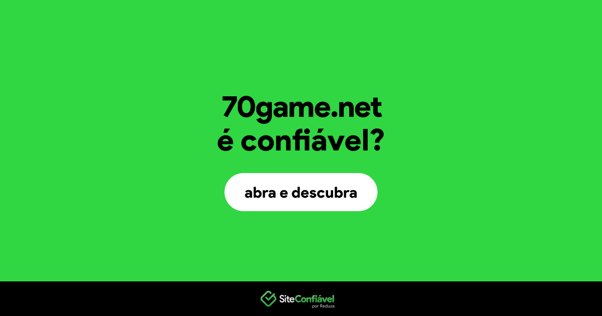 O site 70game.net é confiável?