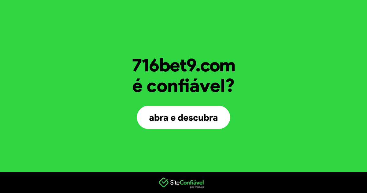 O site 716bet9.com é confiável?