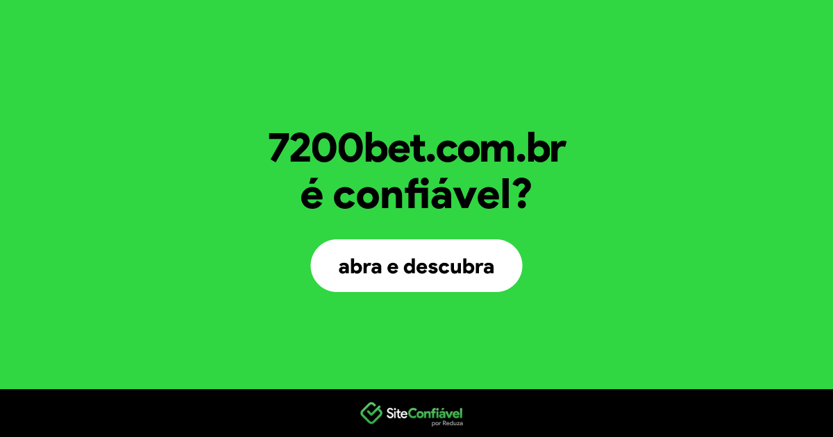 O site 7200bet.com.br é confiável?