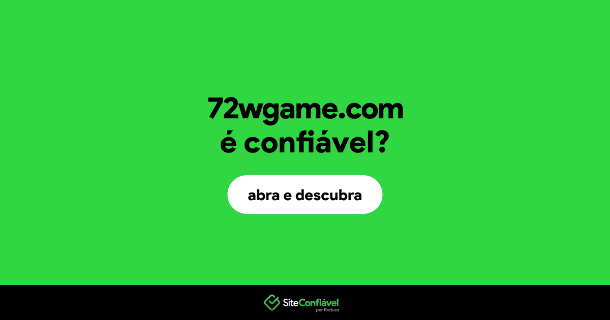 O site 72wgame.com é confiável?
