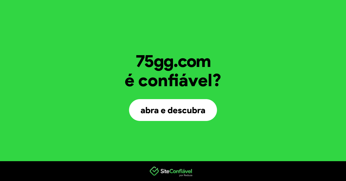 O site 75gg.com é confiável?