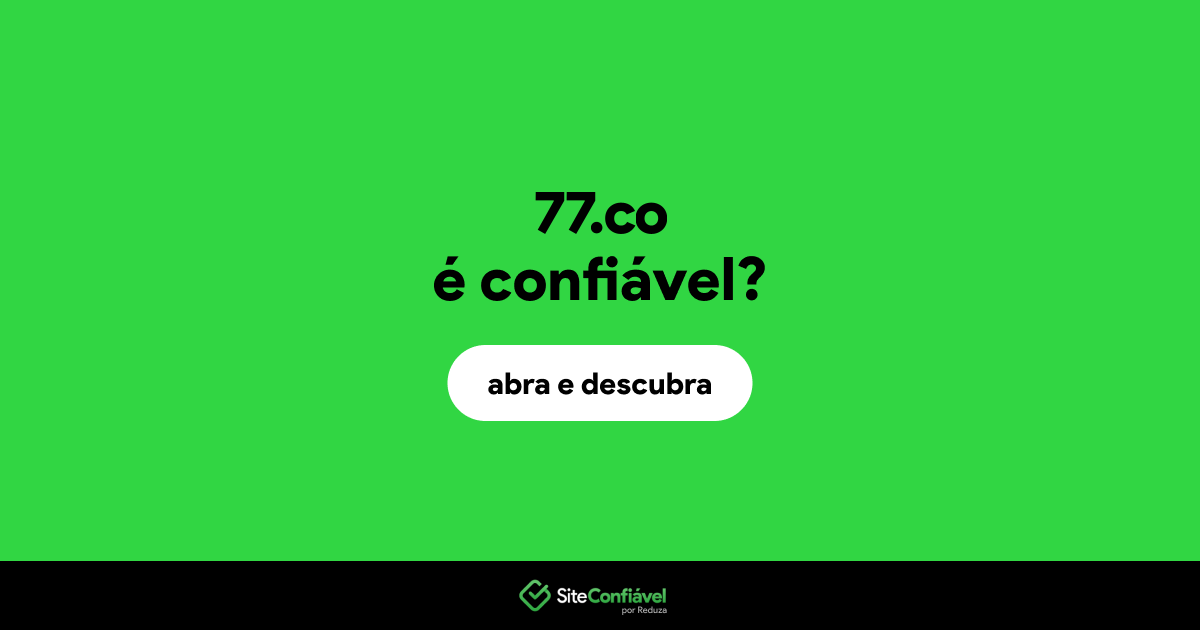 O site 77.co é confiável?