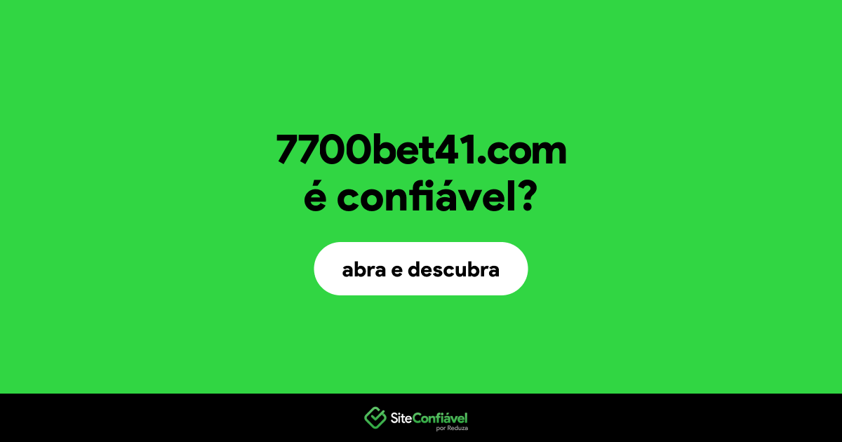 O site 7700bet41.com é confiável?