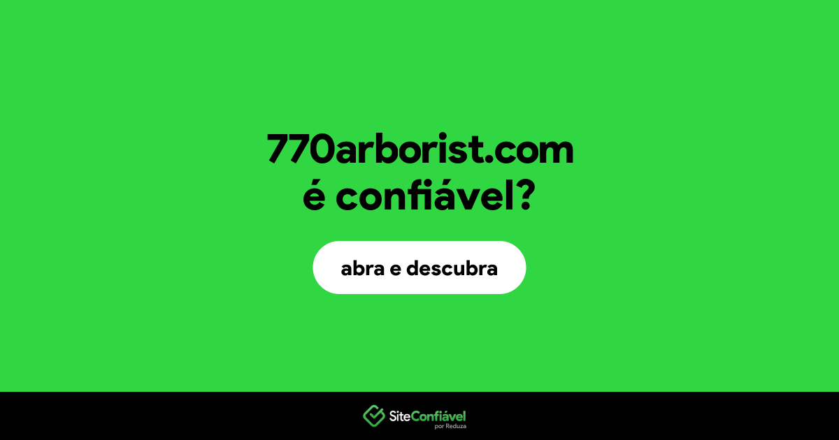 O site 770arborist.com é confiável?