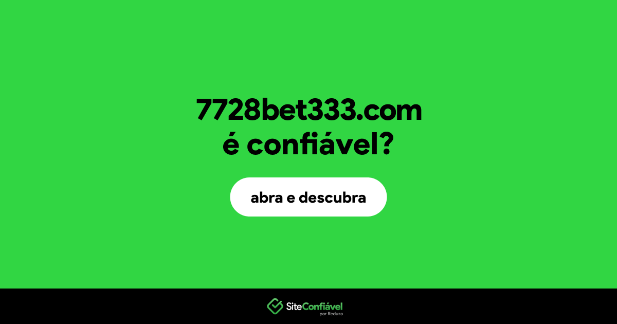 O site 7728bet333.com é confiável?