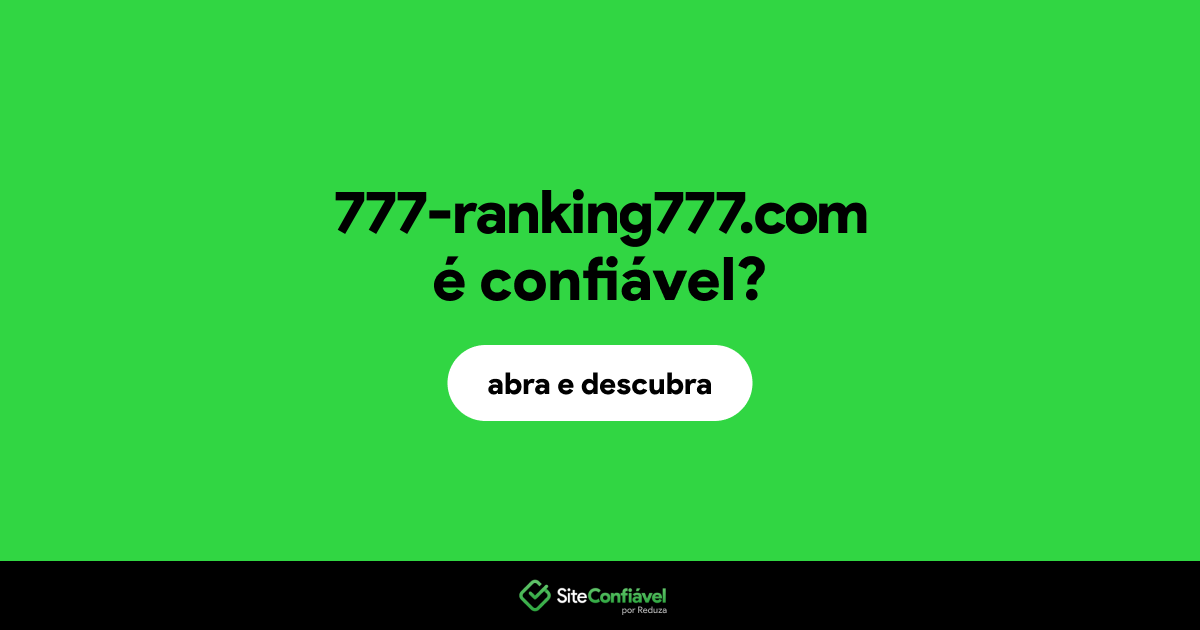 O site 777-ranking777.com é confiável?
