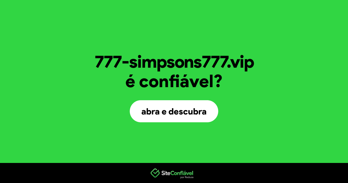 O site 777-simpsons777.vip é confiável?