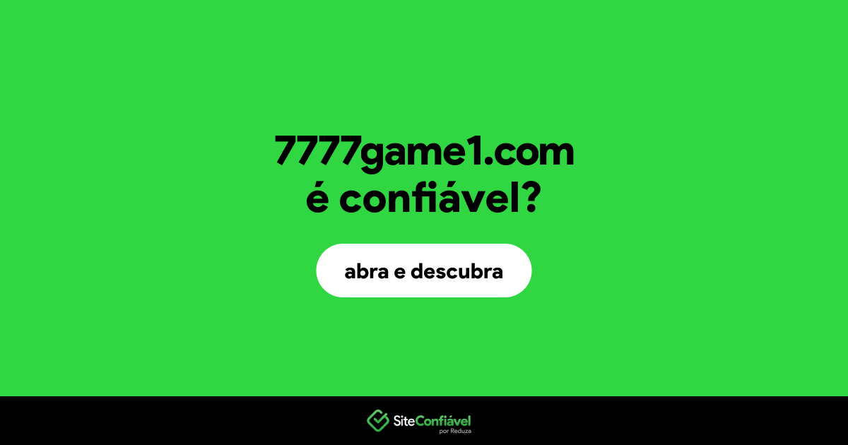 O site 7777game1.com é confiável?