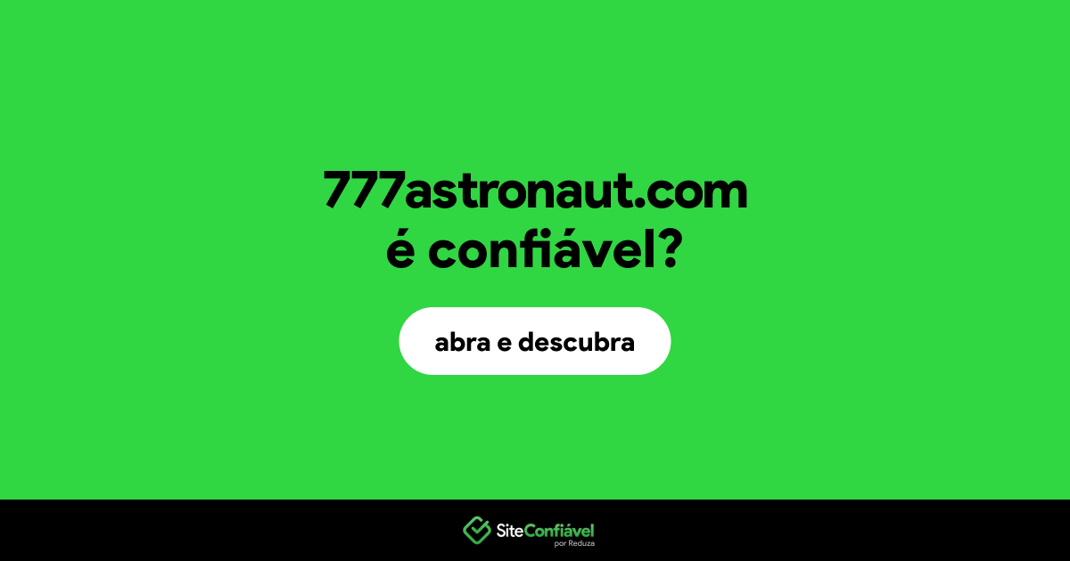 O site 777astronaut.com é confiável?