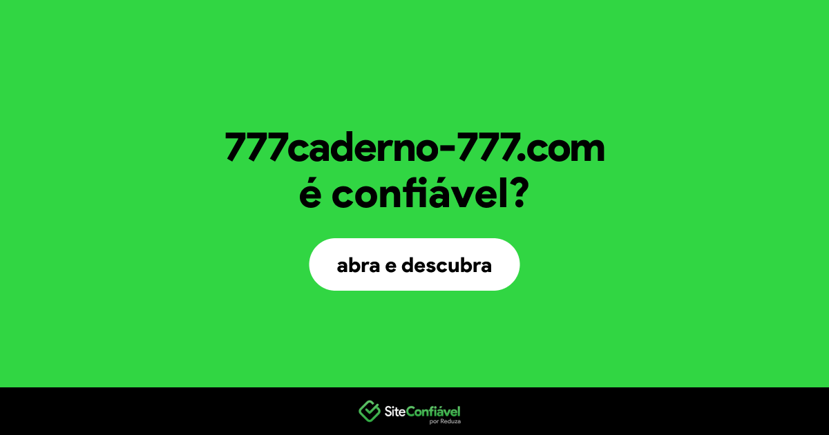 O site 777caderno-777.com é confiável?