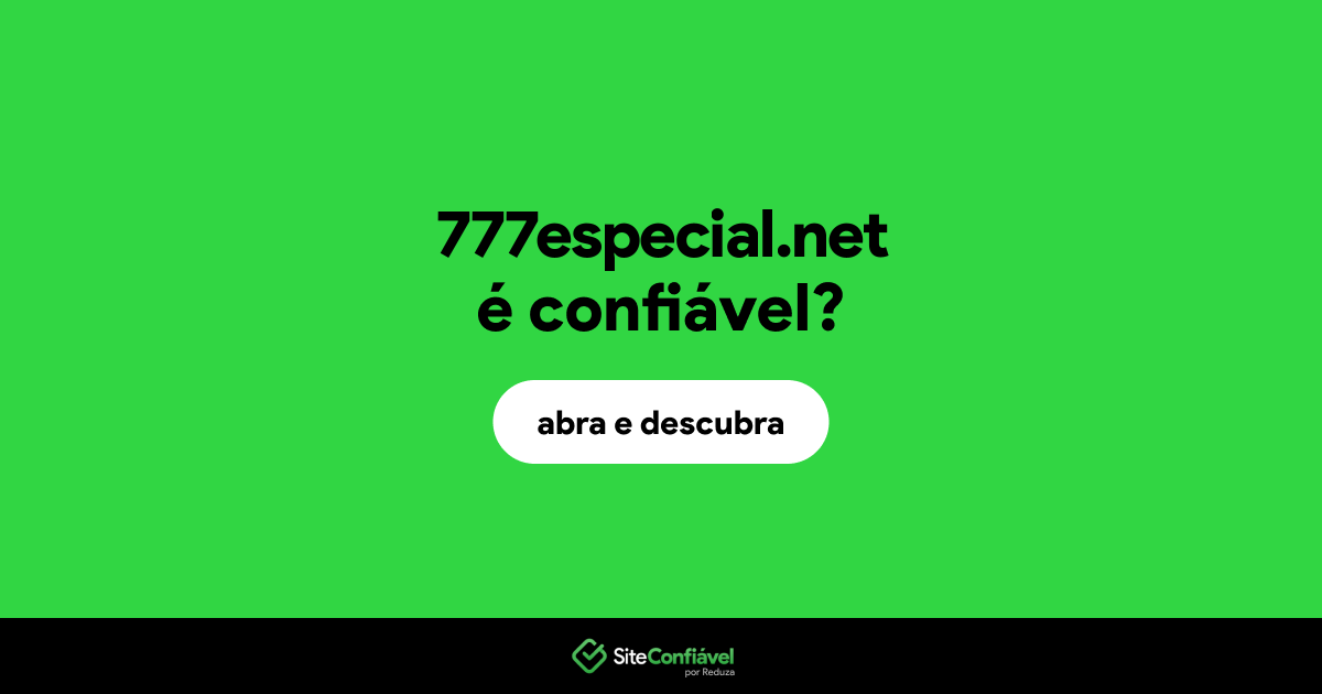 O site 777especial.net é confiável?