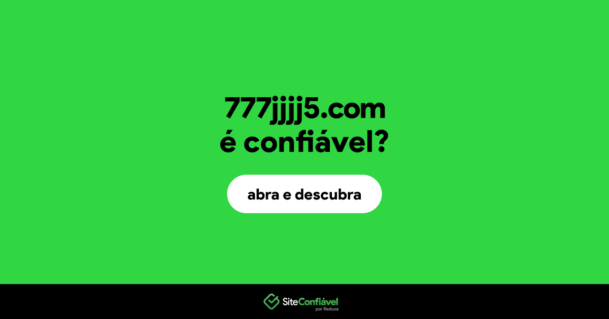 O site 777jjjj5.com é confiável?