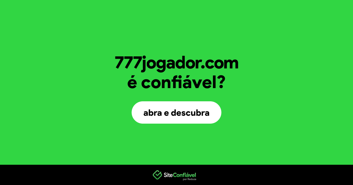 O site 777jogador.com é confiável?