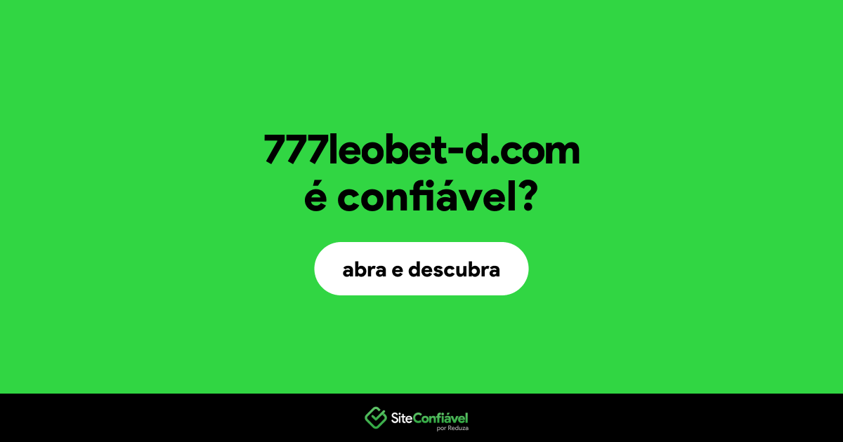 O site 777leobet-d.com é confiável?