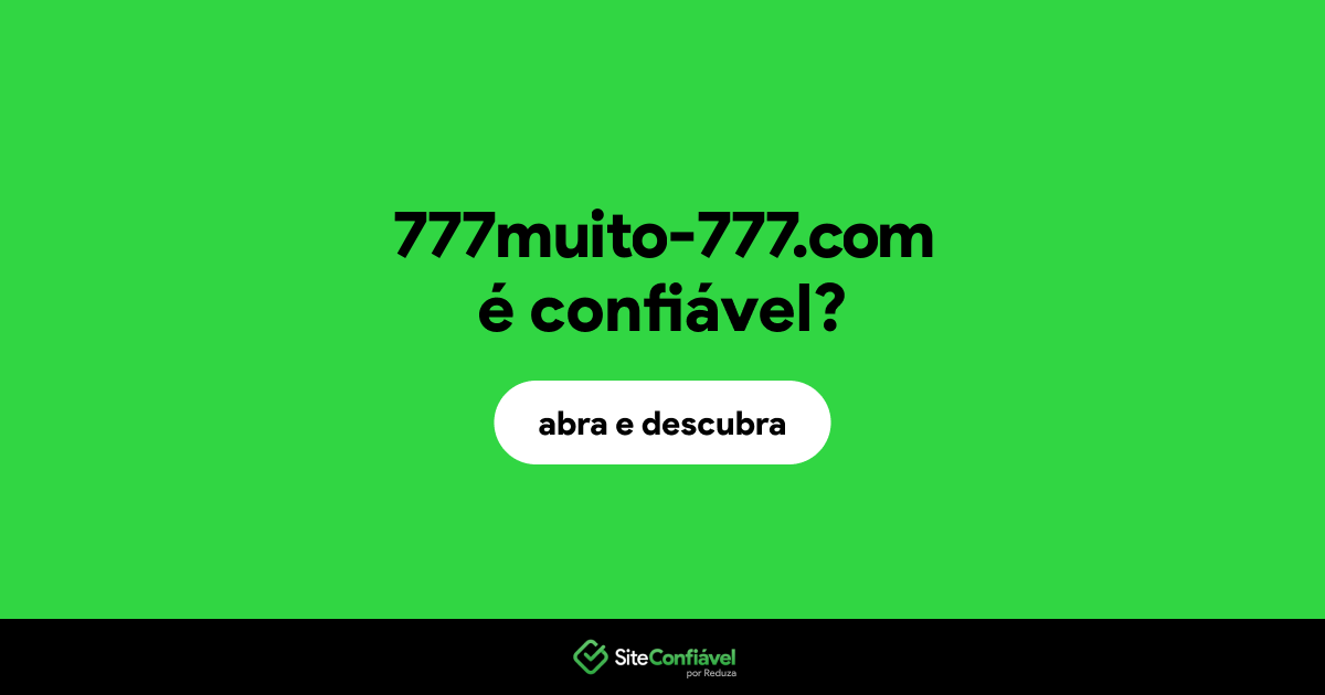 O site 777muito-777.com é confiável?