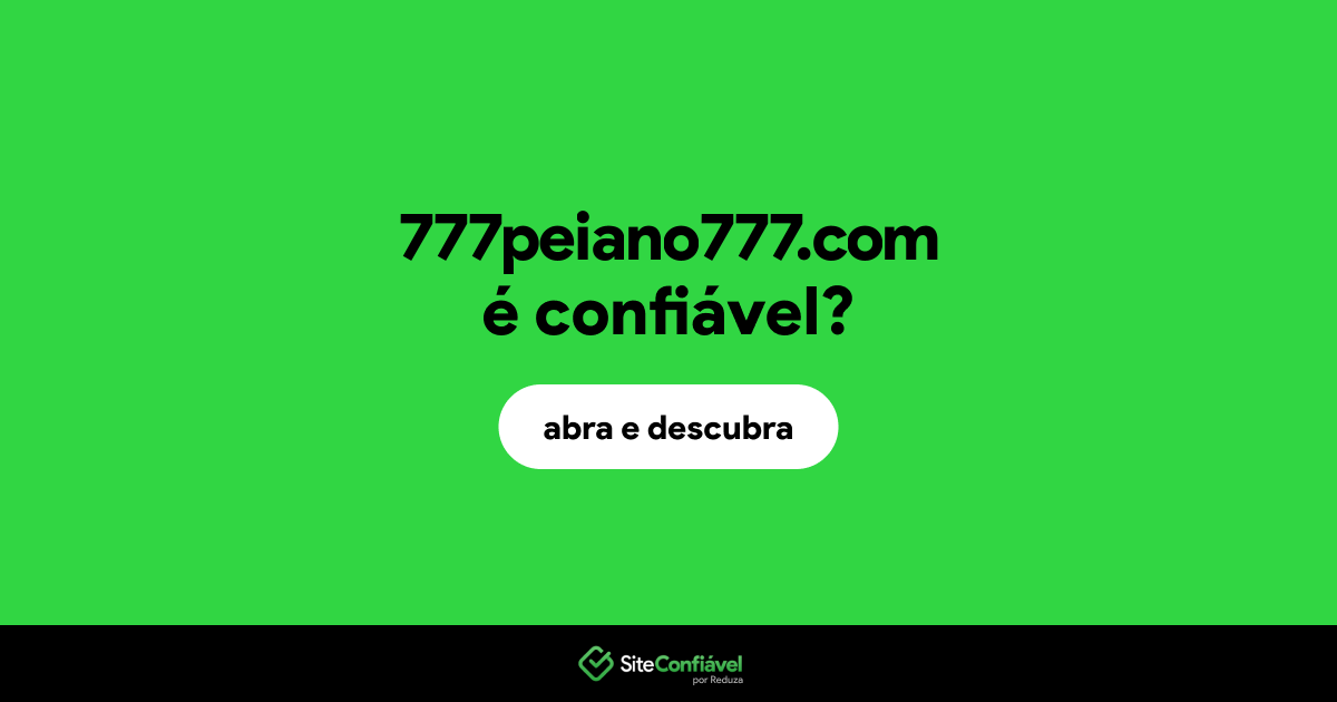 O site 777peiano777.com é confiável?