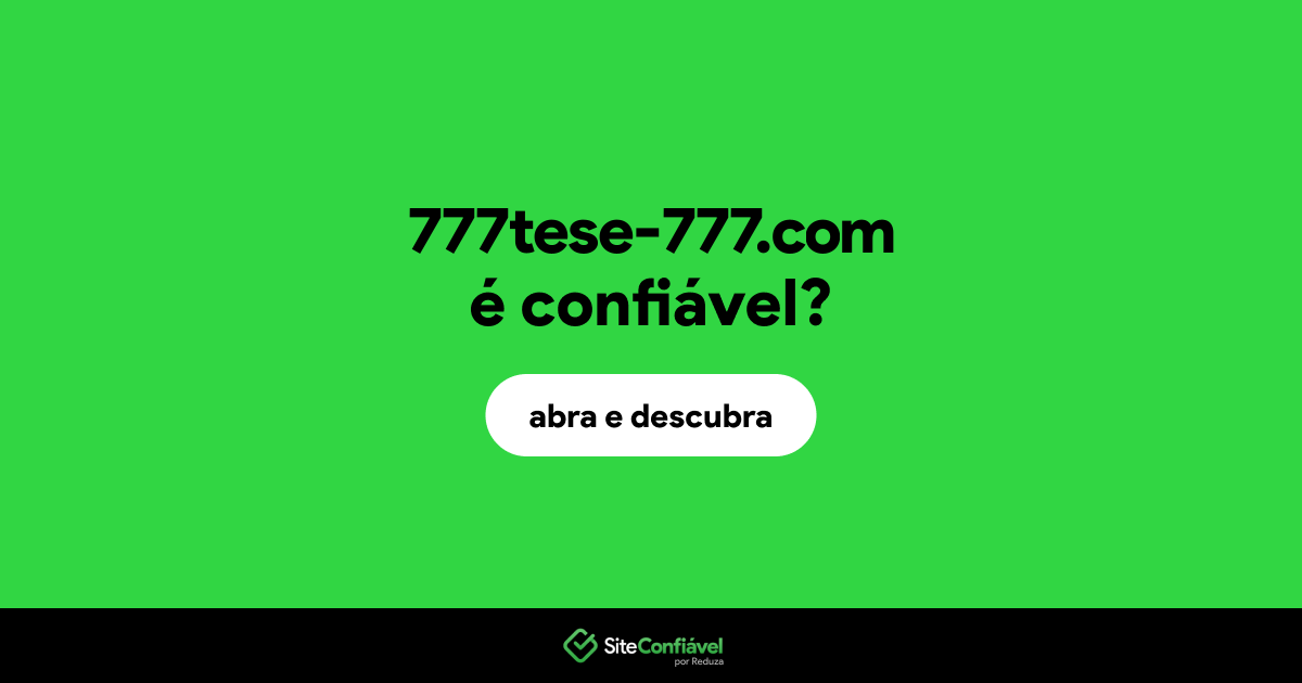 O site 777tese-777.com é confiável?