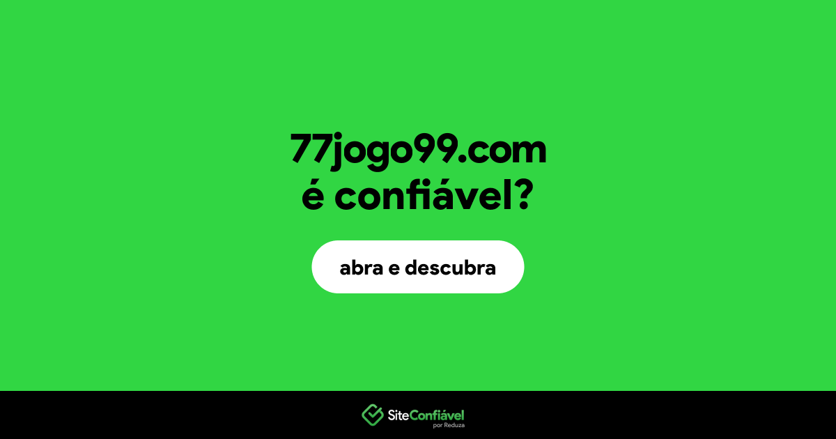 O site 77jogo99.com é confiável?
