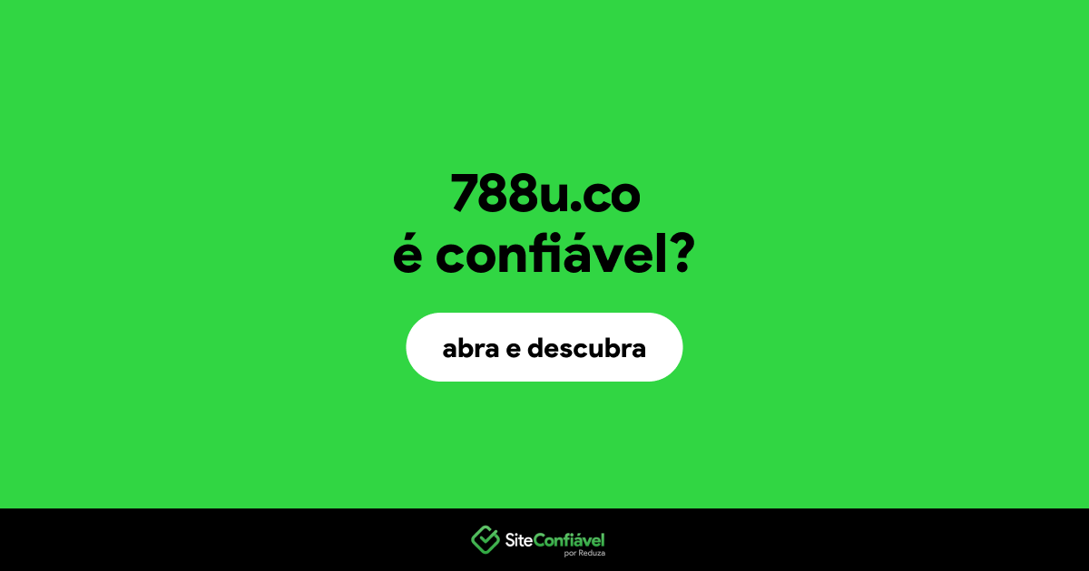 O site 788u.co é confiável?