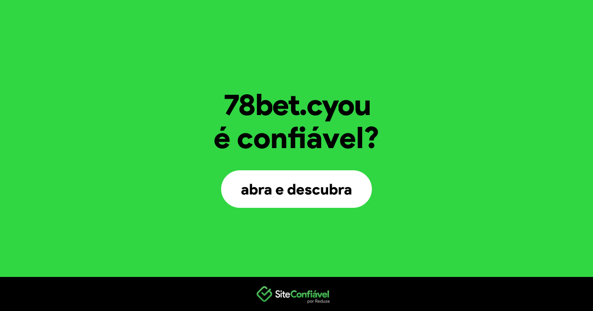 O site 78bet.cyou é confiável?