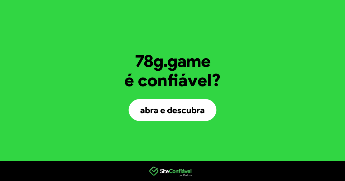 O site 78g.game é confiável?