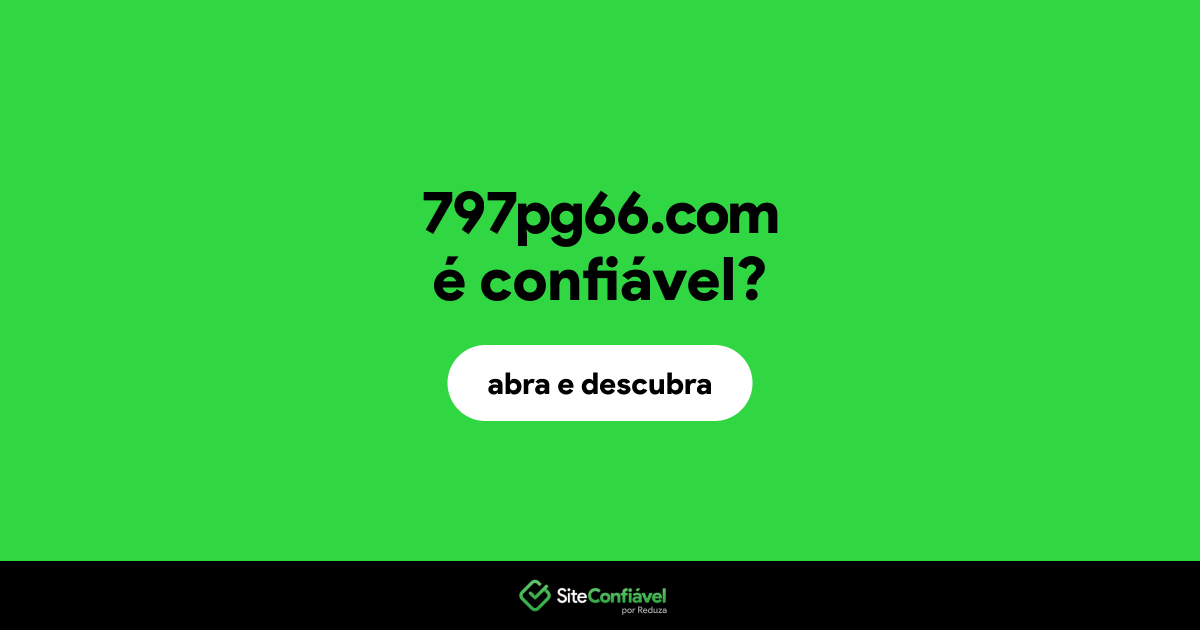 O site 797pg66.com é confiável?