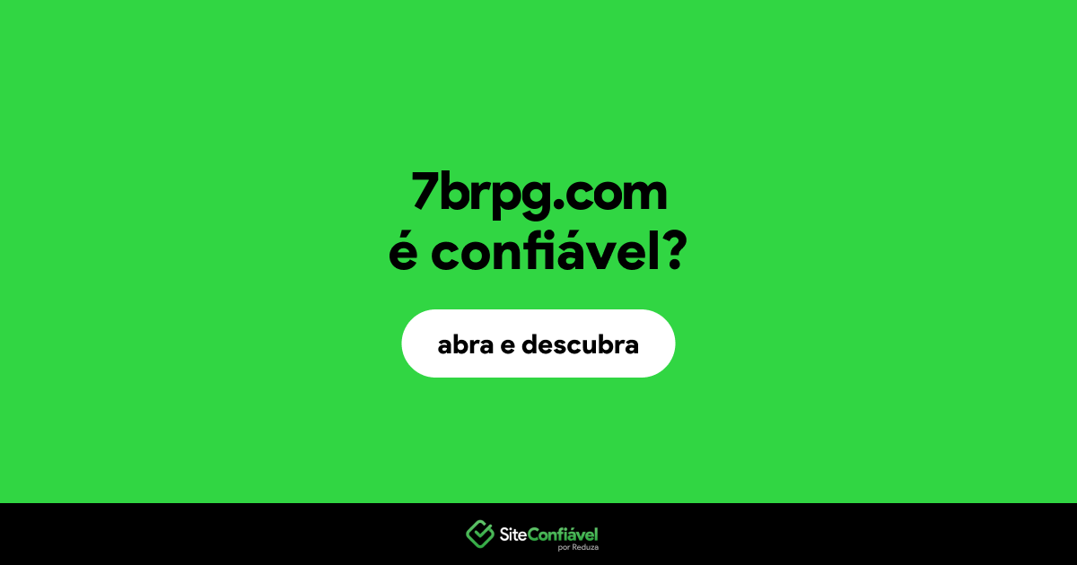 O site 7brpg.com é confiável?
