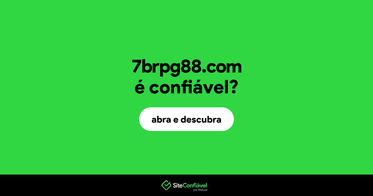 O site 7brpg88.com é confiável?