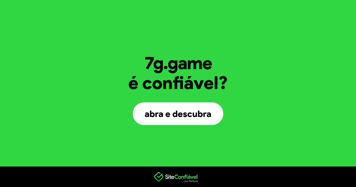 O site 7g.game é confiável?