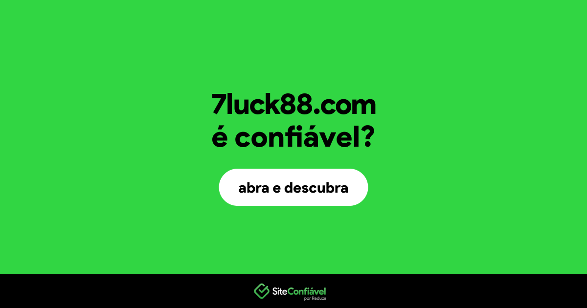 O site 7luck88.com é confiável?