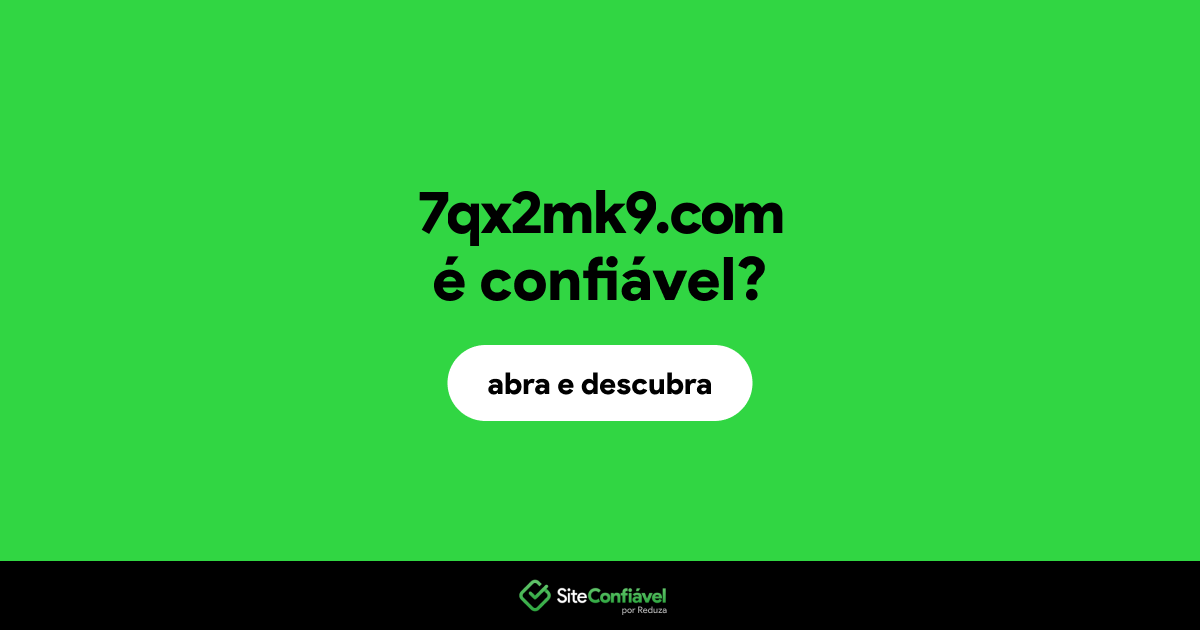O site 7qx2mk9.com é confiável?