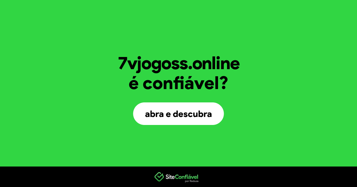 O site 7vjogoss.online é confiável?